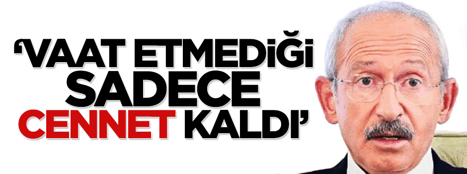 Nuri Elibol: Kılıçdaroğlu'nun vaat etmediği bir tek cennet kaldı
