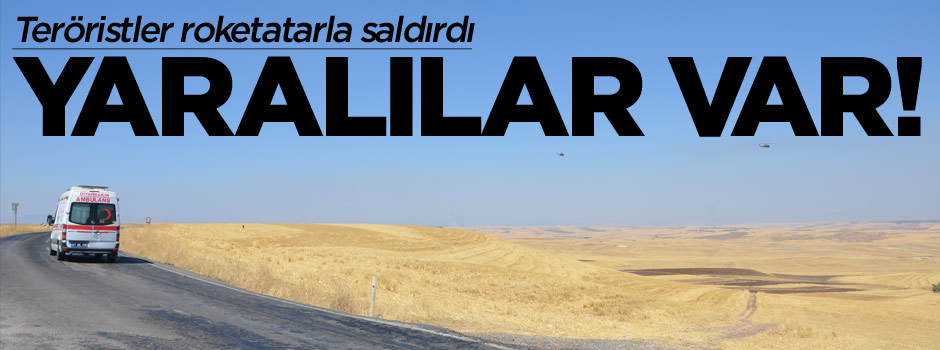 Nusaybin'de güvenlik güçlerine roketli saldırı: 4 yaralı