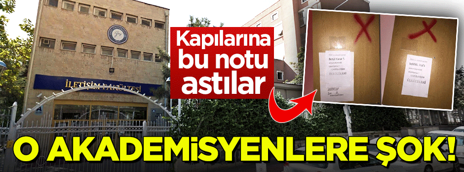 O akademisyenlerin kapısını işaretleyip not bıraktılar