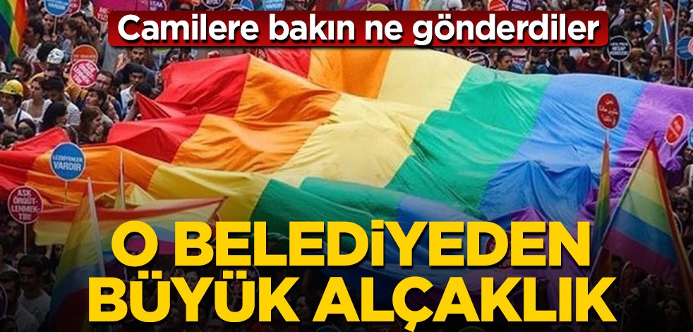 O belediyeden büyük alçaklık! Camilere bakın ne gönderdiler
