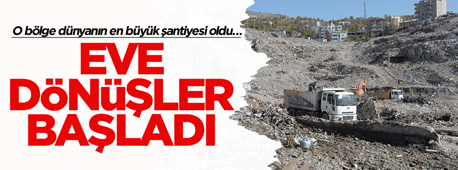 O bölge dünyanın en büyük şantiyesi oldu… Eve dönüşler başladı