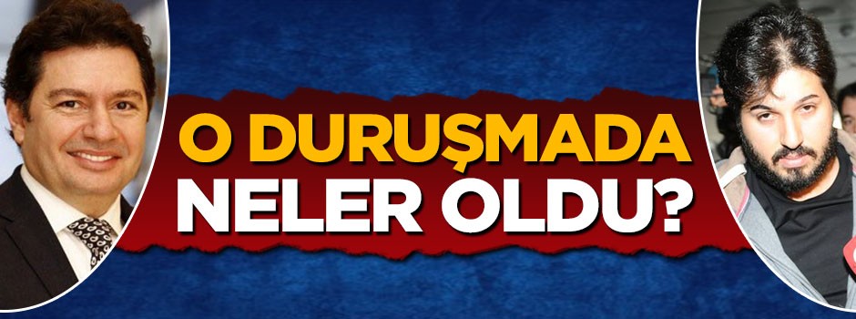 O duruşmada neler oldu?