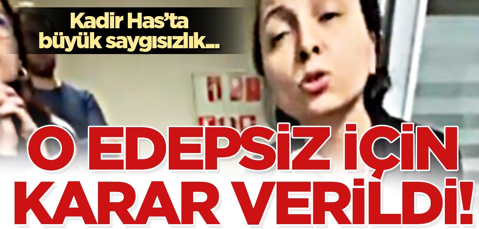 O edepsiz için inceleme başlatıldı: Kadir Has'taki rezalet için düğmeye basıldı...
