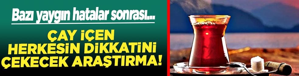 O gerçek artık ortaya çıktı: Çay içen herkesi ilgilendiriyor: Uzmanlar uyardı