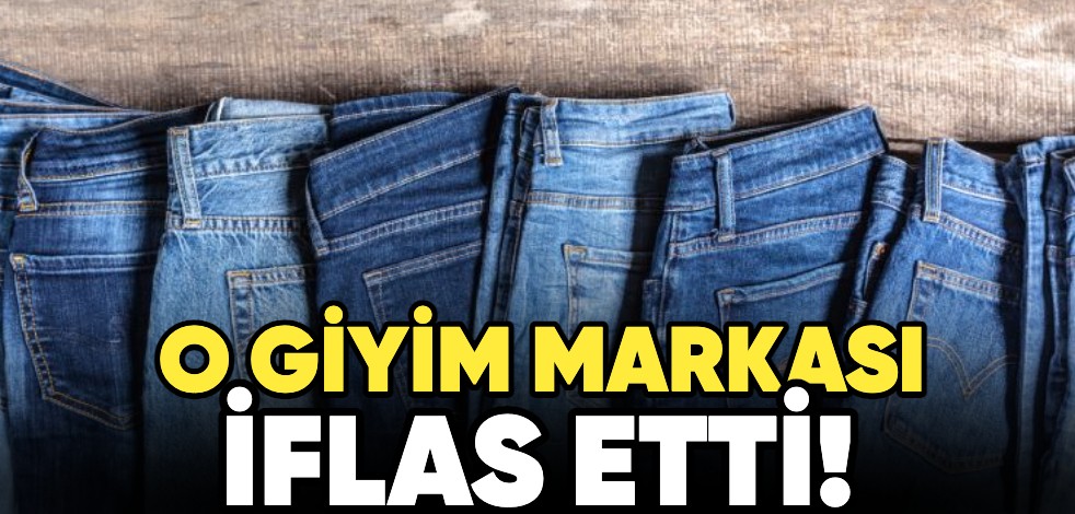 O giyim markası iflas etti!