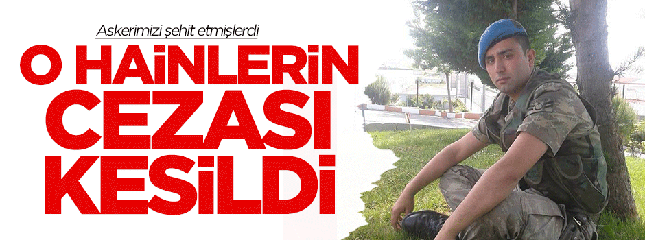 O hainler öldürüldü