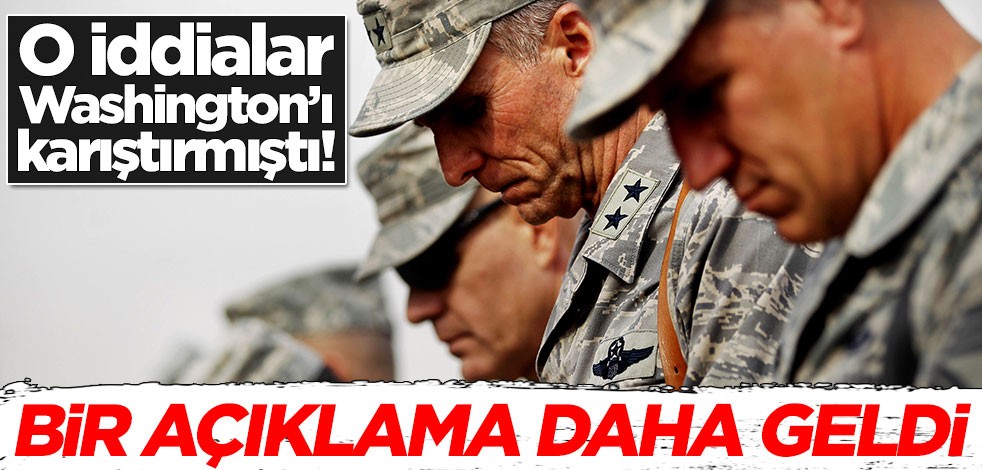 O iddialar Washington’ı karıştırmıştı! Bir açıklama daha yapıldı