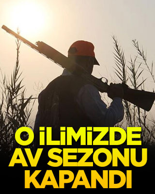O ilimizde av sezonu sona erdi