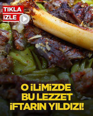 O ilimizde bu lezzet iftarın yıldızı!