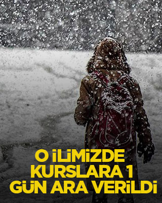 O ilimizde kurslara 1 gün ara verildi