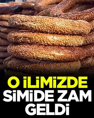 O ilimizde simide zam geldi
