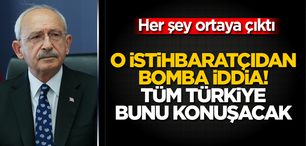 O istihbaratçıdan bomba "Kılıçdaroğlu" iddiası! Tüm Türkiye bunu konuşacak