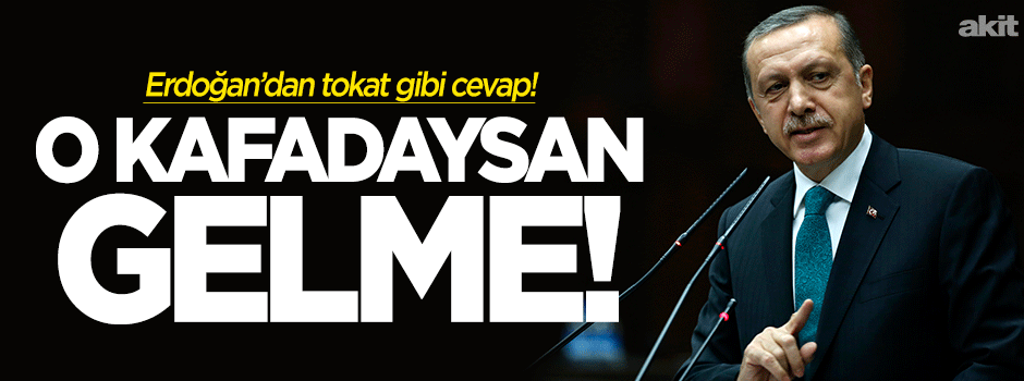 O kafadaysan gelme