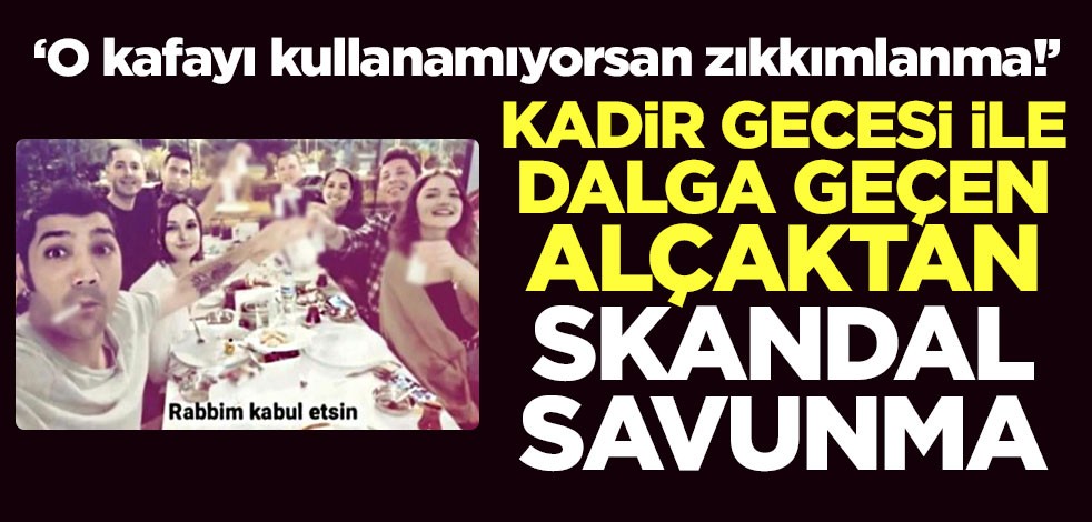 "O kafayı kullanamıyorsan zıkkımlanma!" Kadir Gecesi'yle dalga geçen alçaktan skandal savunma