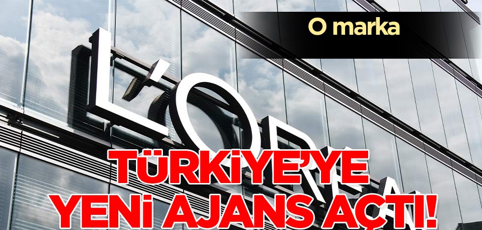 O marka Türkiye'ye yeni ajans açtı: En çok kullanılan marka isimi! Beklenmedik onayı kaptı, imza attı! Duyurdular