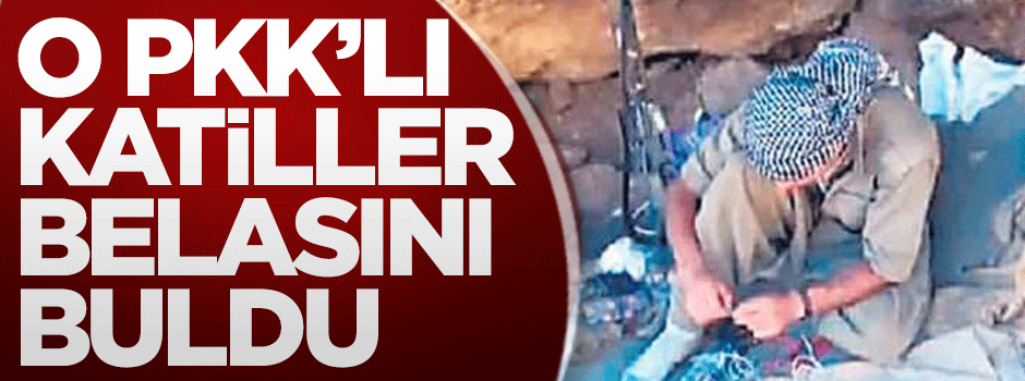 O PKK'lı katiller belasını buldu
