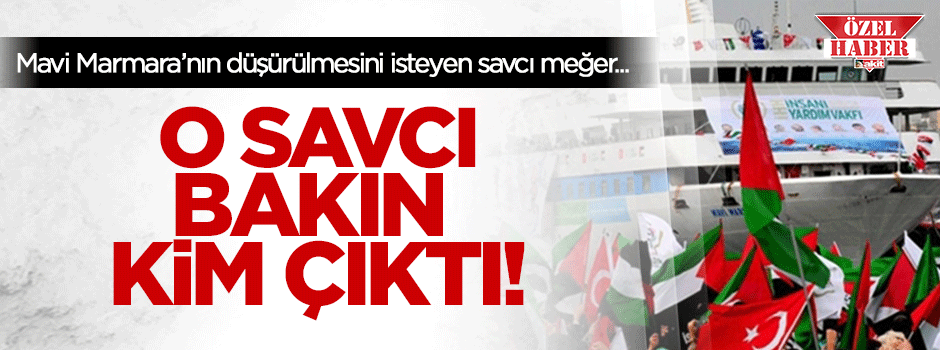 O savcı 'Gezi'nin savcısı' çıktı