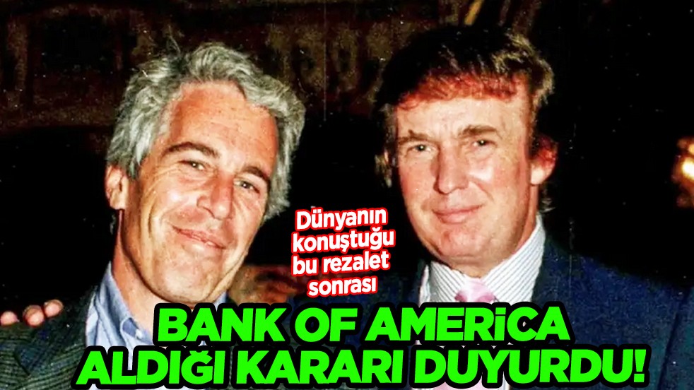 O skandal sonrası: Bank of America, Epstein mağdurlarına 72,5 milyon dolar ödemeyi kabul etti