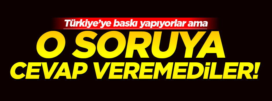 O soruya cevap veremediler!