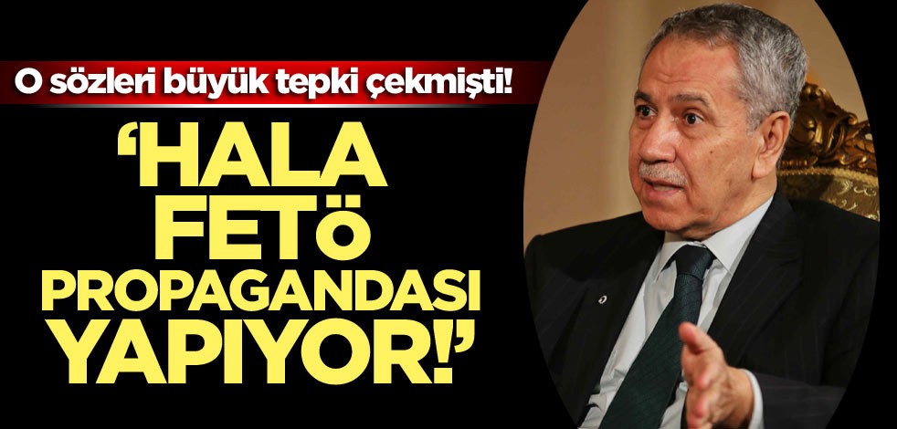 O sözleri büyük tepki çekmişti! ‘Hala FETÖ propagandası yapıyor!’