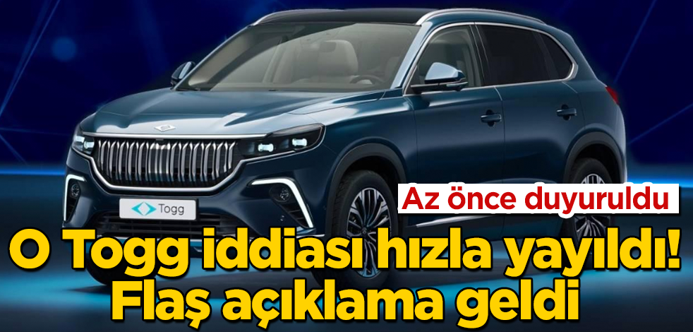 O Togg iddiası sosyal medyada hızla yayıldı! Flaş açıklama geldi! Az önce duyuruldu