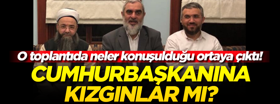 O toplantıda neler konuşulduğu ortaya çıktı!