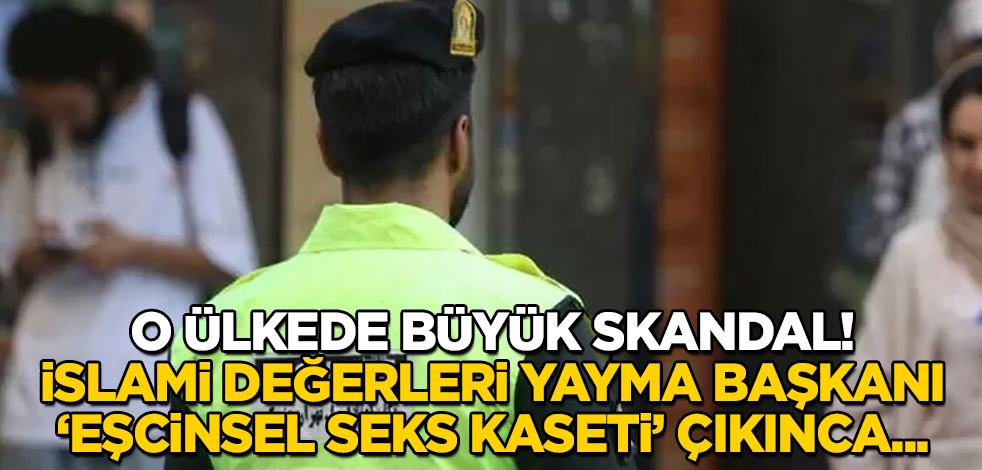 O ülkede büyük skandal! İslami Değerleri Yayma Başkanı, ‘eşcinsel seks kaseti’ çıkınca...