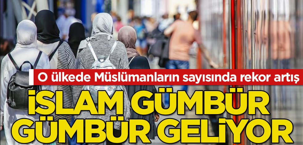 O ülkede Müslümanların nüfusunda rekor artış