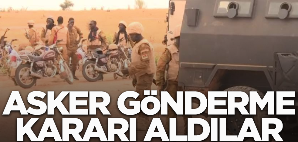 O ülkeden Nijer'e asker gönderme kararı!