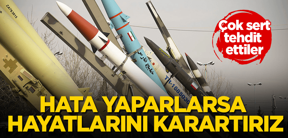 O ülkeye sert tehdit: Hata yaparlarsa hayatlarını karartırız