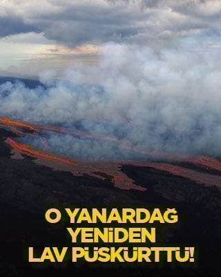 O yanardağ yeniden lav püskürttü!