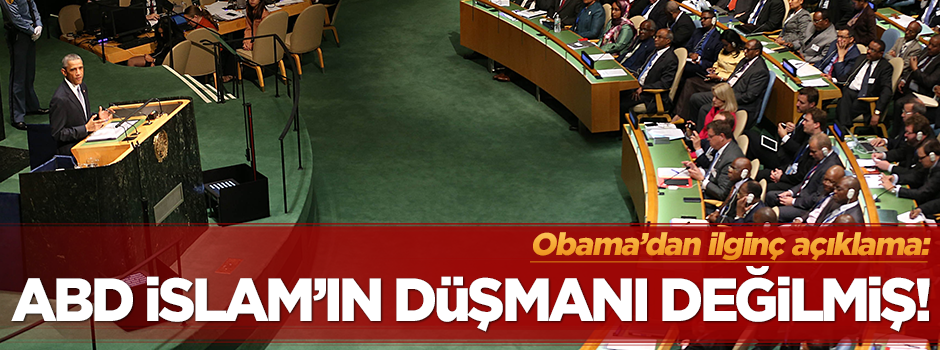 Obama: ABD İslam düşmanı değil