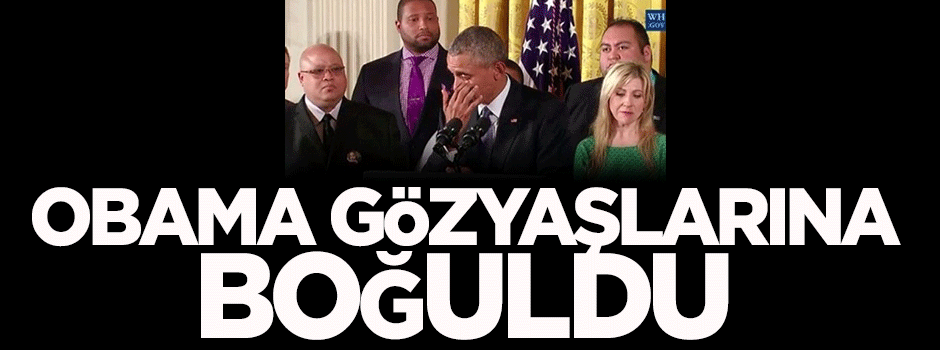 Obama gözyaşlarına boğuldu