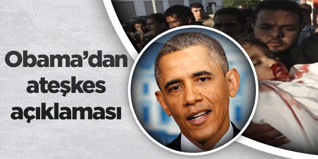 Obama'dan flaş ateşkes açıklaması