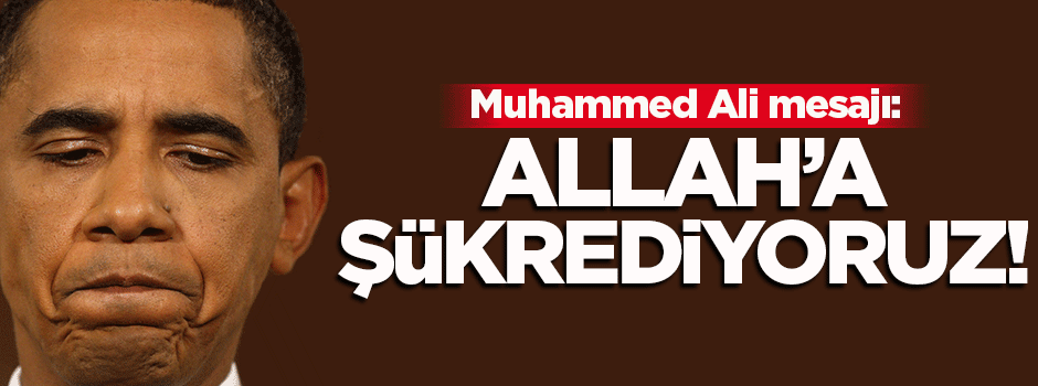 Obama'dan Muhammed Ali mesajı