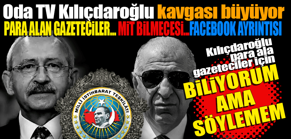 Oda TV Kılıçdaroğlu kavgası büyüyor! Tam 20 gün oldu! Oda TV açıkla demişti Kılıçdaroğlu dedikoduya devam ediyor: Biliyorum açıklamam...