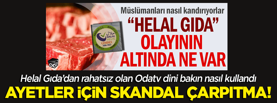 Odatv'nin kalemşöründen skandal! Ayetleri böyle çarpıttı