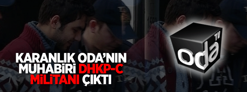 Odatv’nin muhabiri DHKP-C militanı çıktı