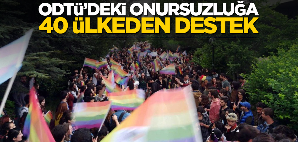 ODTÜ’deki onursuzluğa 40 ülkeden destek