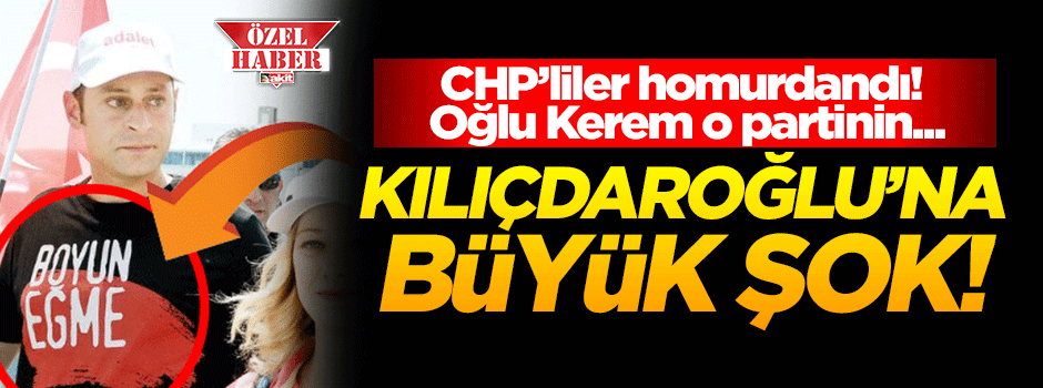 Oğlundan Kılıçdaroğlu'na büyük şok!