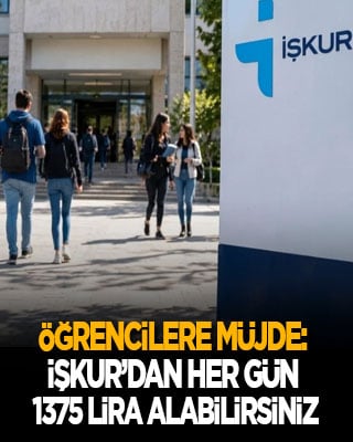 Öğrencilere müjde: İŞKUR’dan her gün 1.375 lira alabilirsiniz