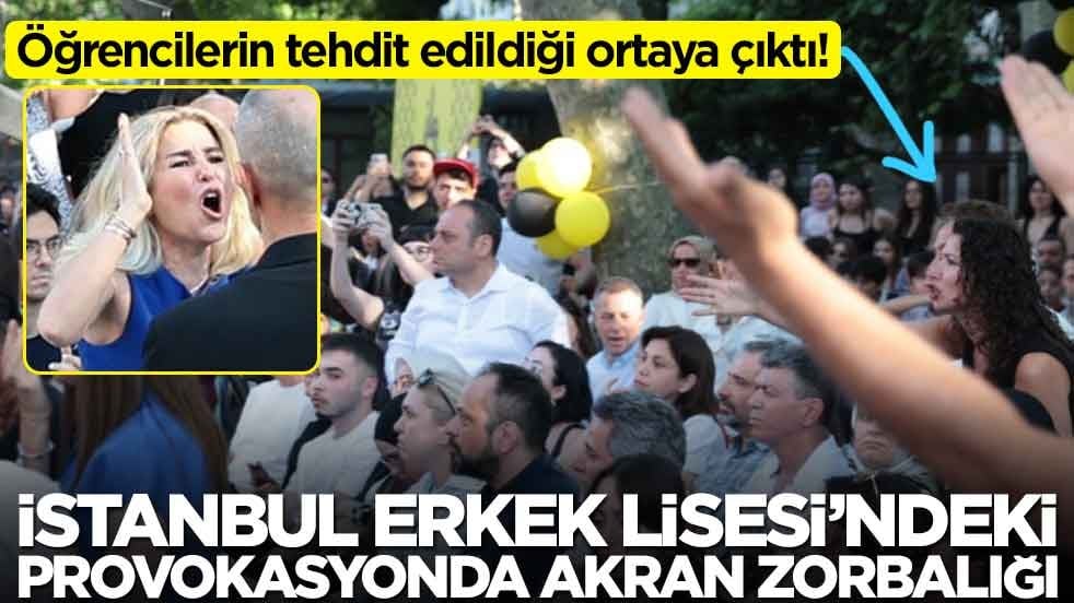 Öğrencilerin tehdit edildiği ortaya çıktı! İstanbul Erkek Lisesi’ndeki provokasyonda akran zorbalığı