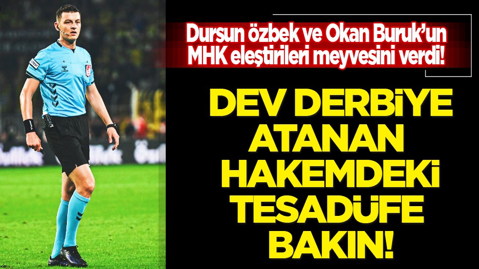 Okan Buruk ve Dursun Özbek'in MHK eleştirileri meyvesini verdi! Mağlubiyeti olmayan hakem dev derbide