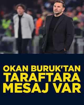 Okan Buruk'tan taraftara mesaj var