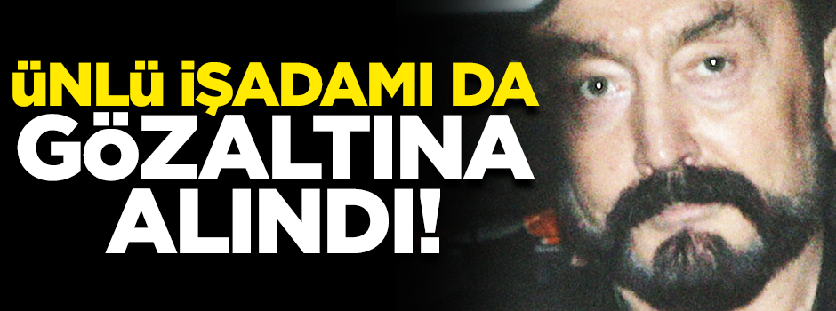 Oktar operasyonunda Mehmet Alp Ünlü de gözaltına alındı