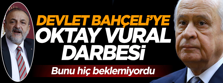 Oktay Vural Bahçeli'ye destek deklerasyonuna imza atmadı