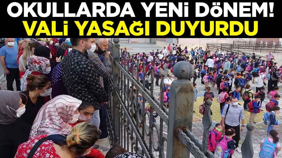 Okullarda yeni dönem! Vali yasağı duyurdu