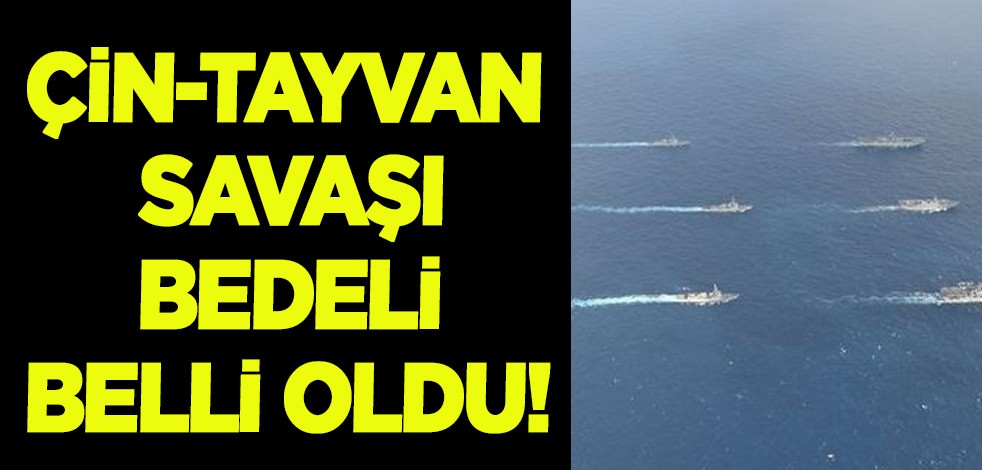 Olası Çin-Tayvan savaş için dikkat çeken sözler! Şaşırtan hamle gerçekleşirse bedeli: tahmini 3 trilyon dolar!