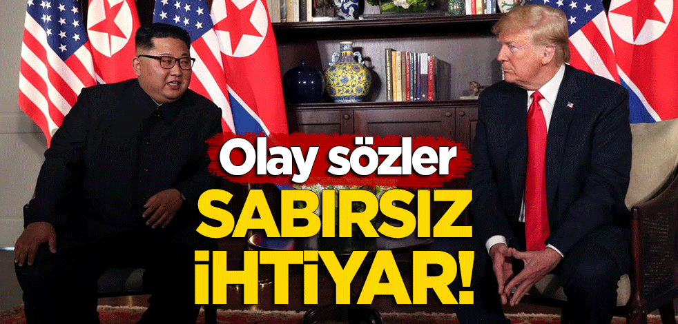 Olay sözler: Sabırsız ihtiyar!