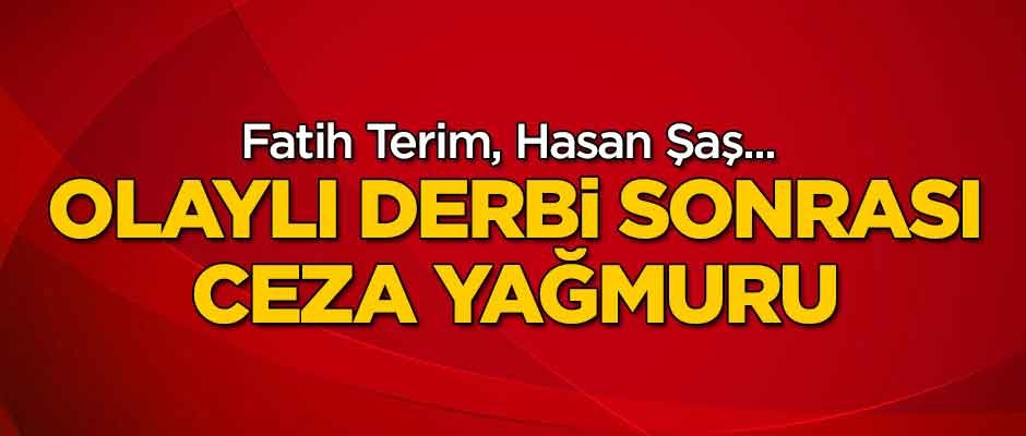 Olaylı derbi sonrası ceza yağmuru! Fatih Terim'e...